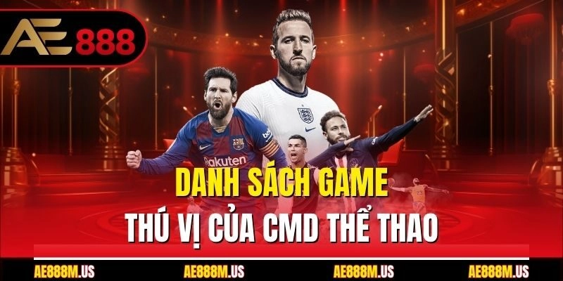 Danh sách game thú vị của CMD thể thao